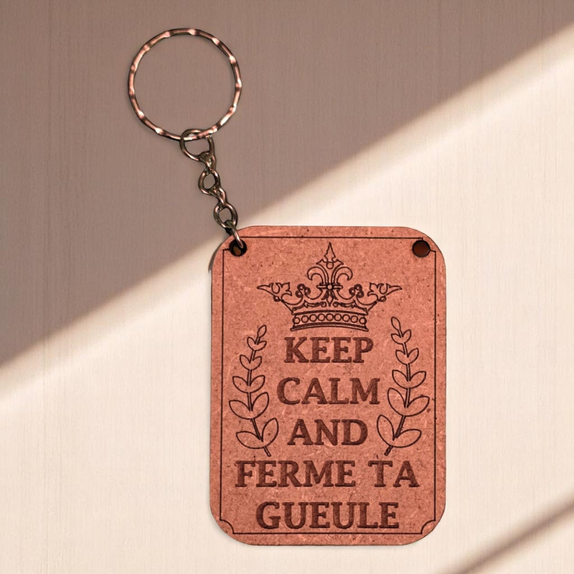 Porte-clés "Keep Calm and Ferme ta Gueule" CREAFAMAX